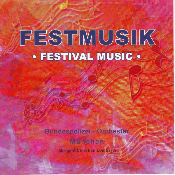 Bundespolizei-Orchester München (CD)