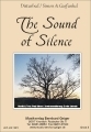 The Sound of Silence (Simon and Garfunkel)